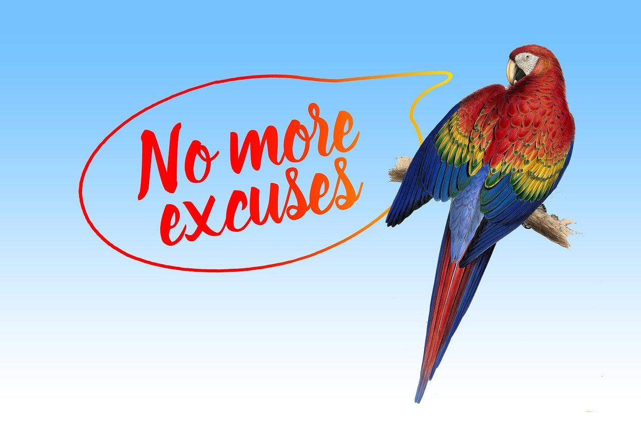 no more excuses